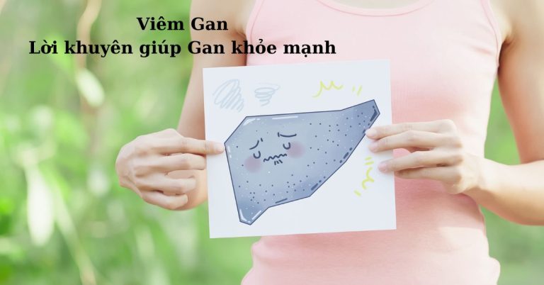 Lời khuyên giúp Gan khỏe mạnh