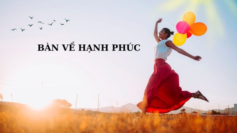 Bàn Về Hạnh Phúc