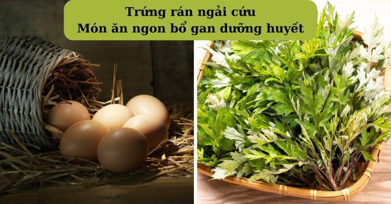 Món ăn ngon, bổ gan dưỡng huyết